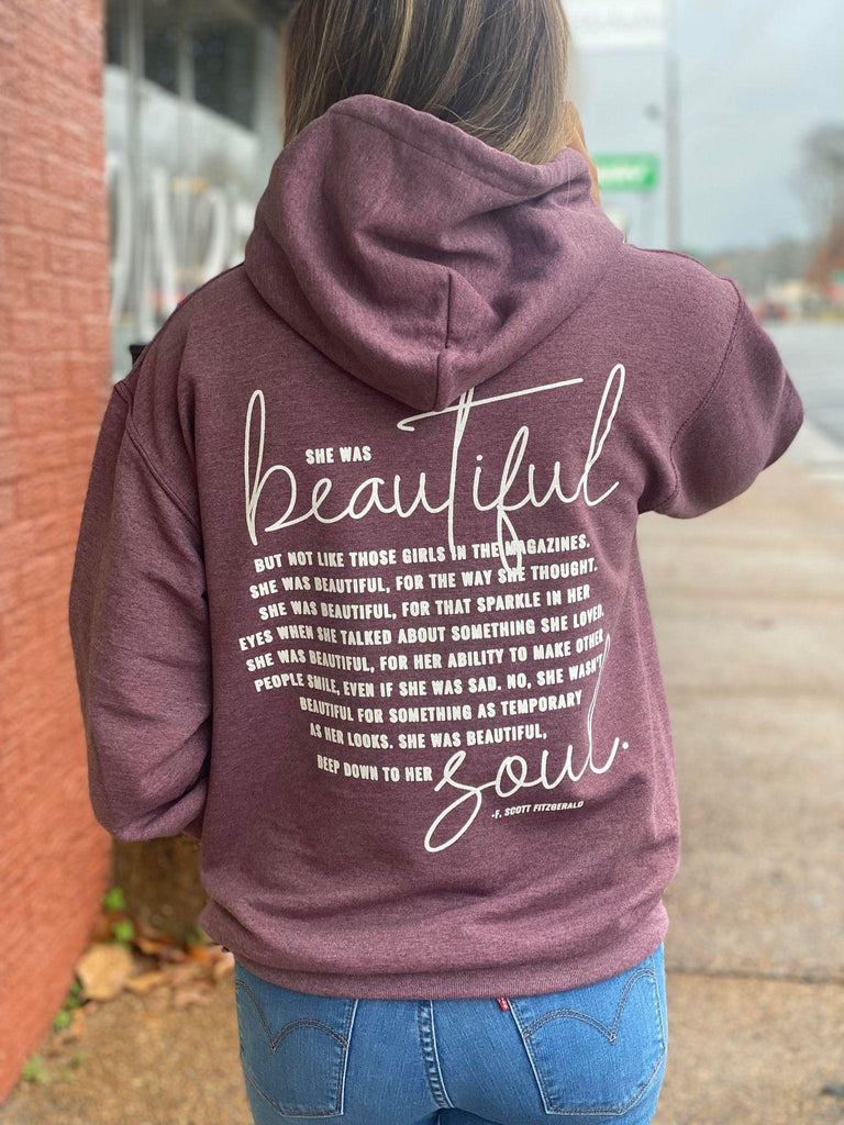 She Was Beautiful Quote Hoodie - ASK Apparel LLC