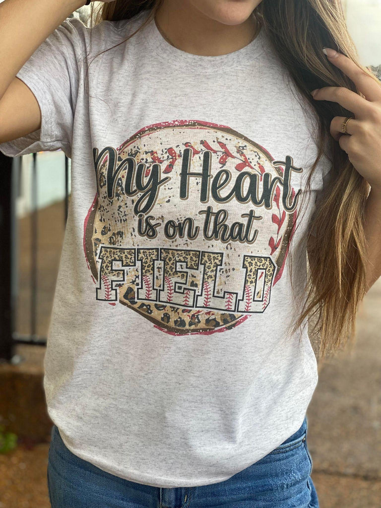My Heart Is On That Field - ASK Apparel LLC