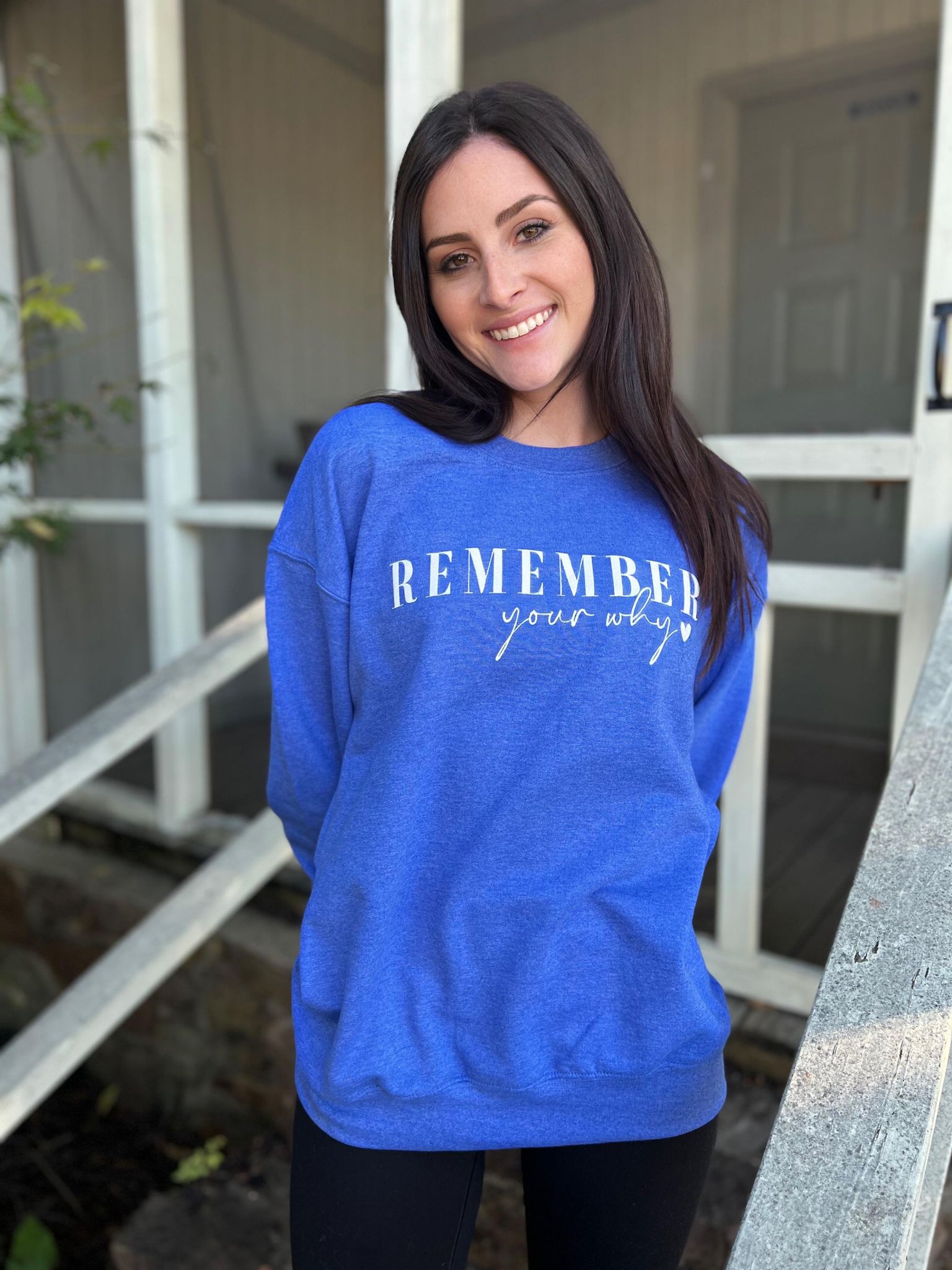 Remember Your Why Sweatshirt- ASK Apparel LLC