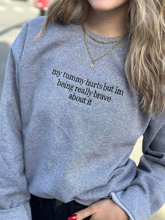 My Tummy Hurts Sweatshirt- ASK Apparel LLC