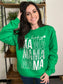 Lucky Mama Sweatshirt- ASK Apparel LLC