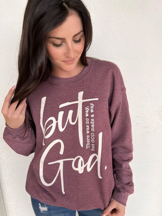 But God Sweatshirt- ASK Apparel LLC