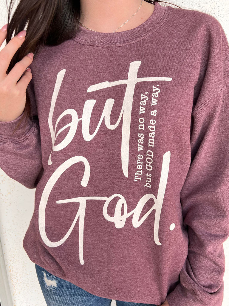 But God Sweatshirt- ASK Apparel LLC