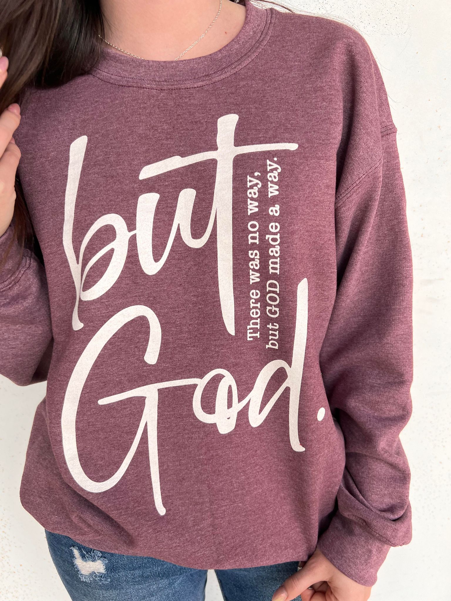 But God Sweatshirt- ASK Apparel LLC