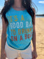 It's A Good Day Tank- ASK Apparel LLC