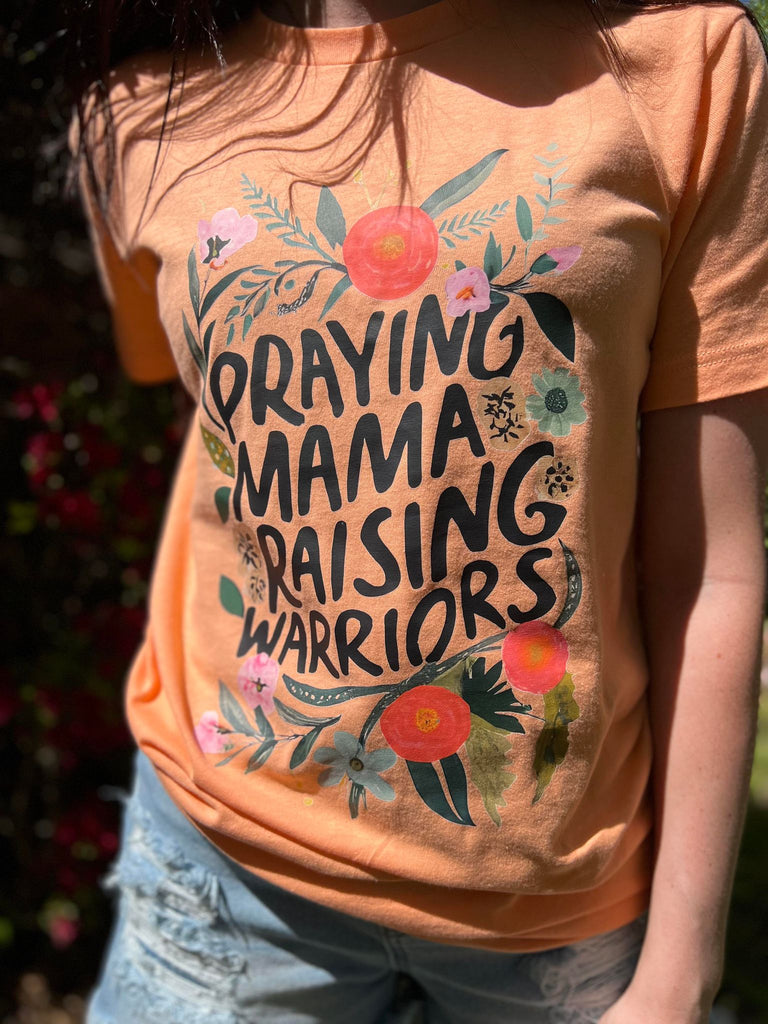 Praying Mama Raising Warriors Tee- ASK Apparel LLC