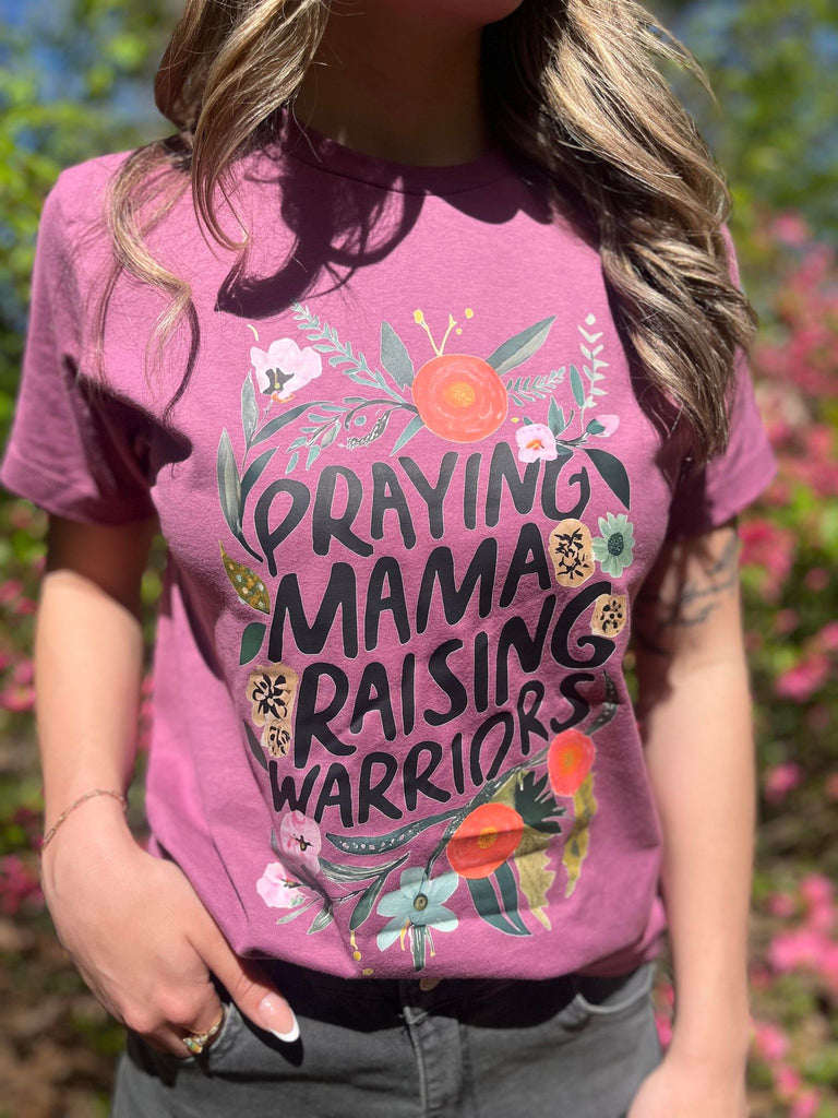 Praying Mama Raising Warriors Tee- ASK Apparel LLC