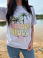 Summer Vibes Only Tee- ASK Apparel LLC