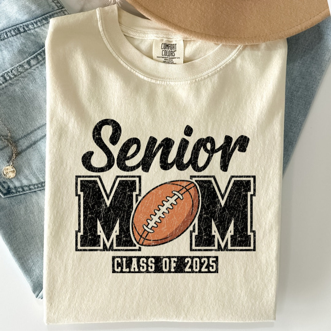 Senior Mom C/O 2025 Tee