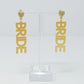 Say I Do Bride Earrings