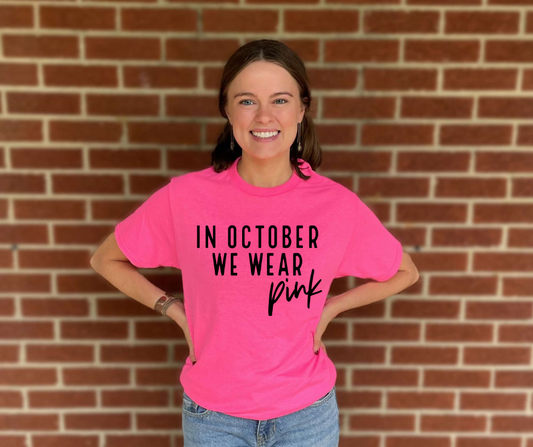 In October We Wear Pink Tee