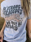 Be Strong and Courageous Tee- ASK Apparel LLC