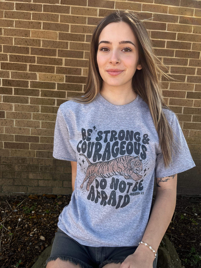 Be Strong and Courageous Tee- ASK Apparel LLC