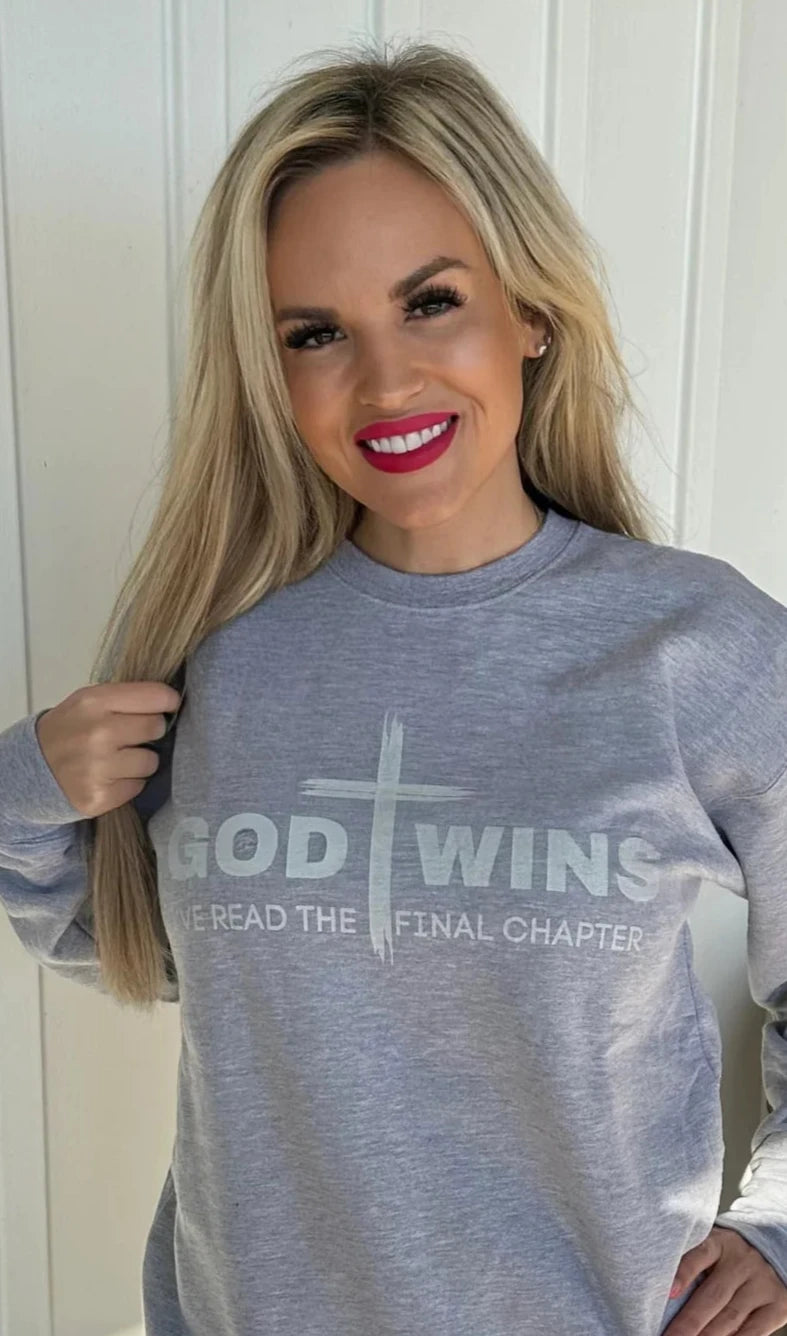 God Wins Sweatshirt