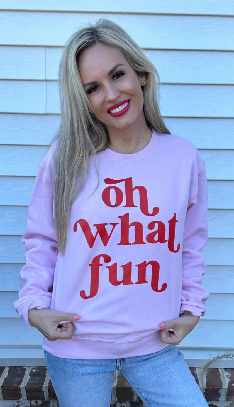 Oh What Fun Sweatshirt