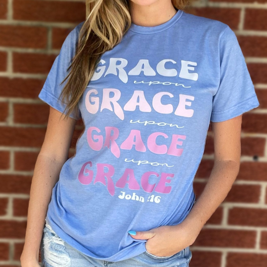 Grace Upon Grace Tee