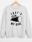 That's My Girl Sport Crewneck