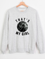 That's My Girl Sport Crewneck