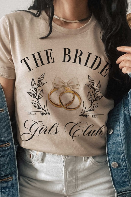 THE BRIDE GIRLS CLUB Graphic Tee