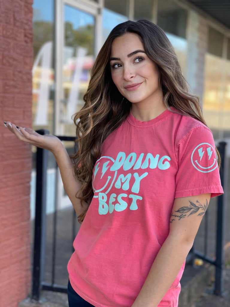Doin My Best All Smiles Tee - ASK Apparel LLC