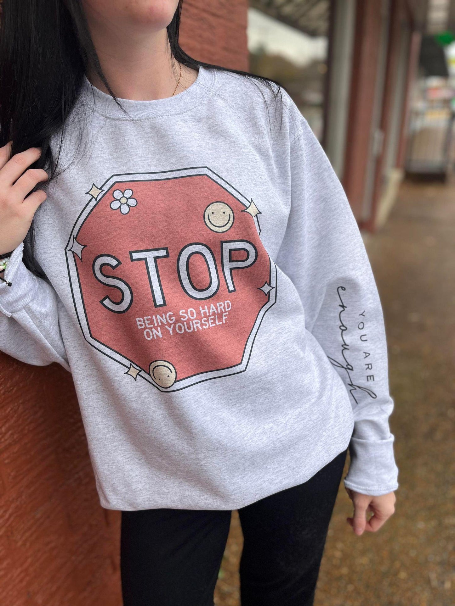 Stop Being So Hard On Yourself - ASK Apparel LLC