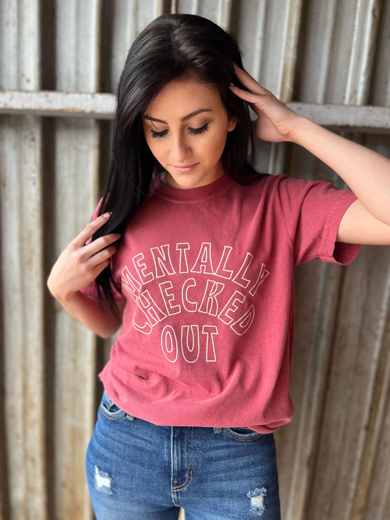 Mentally checked out tee ask apparel
