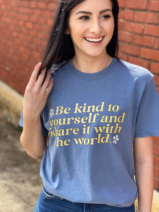 Be kind to yourself tee ask apparel