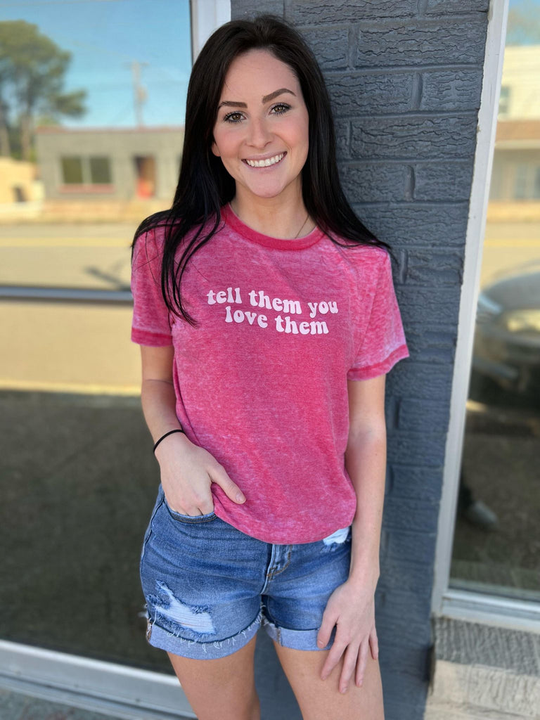 tell them you love them tee- ask apparel 