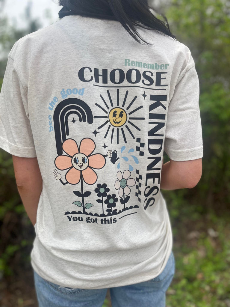Remember to choose kindness tee ask apparel